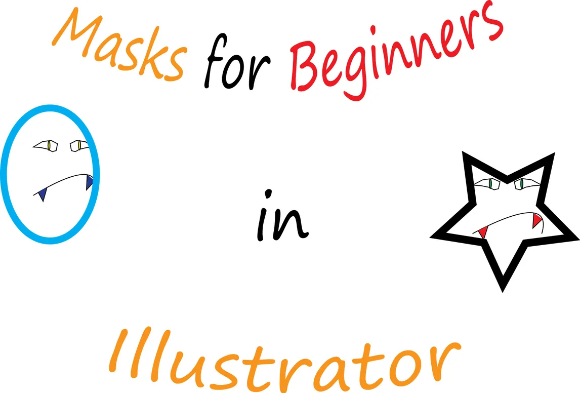Illustrator - Masks for Beginners in Illustrator