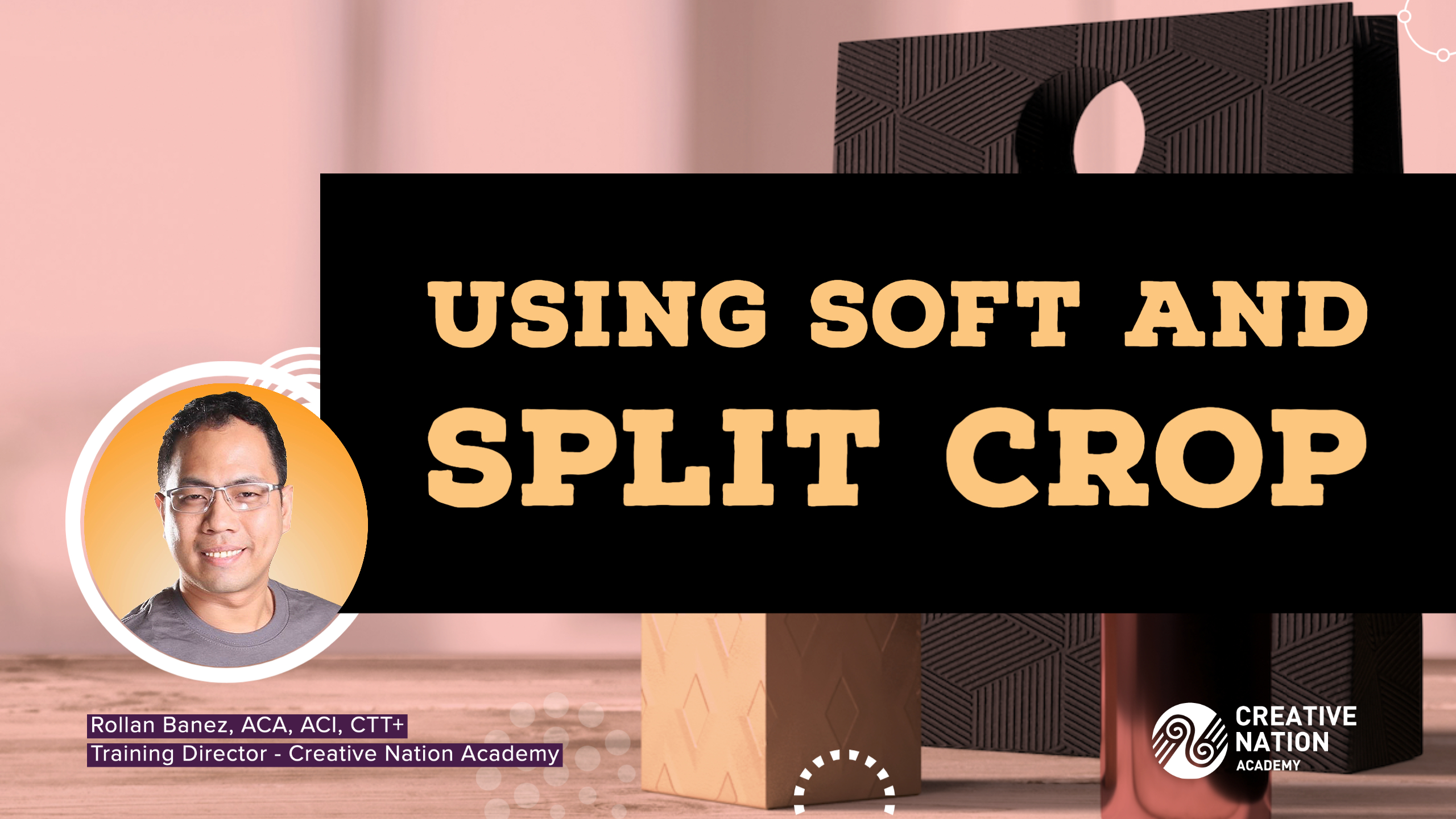 Using Soft and Split Crop | Adobe Education Exchange