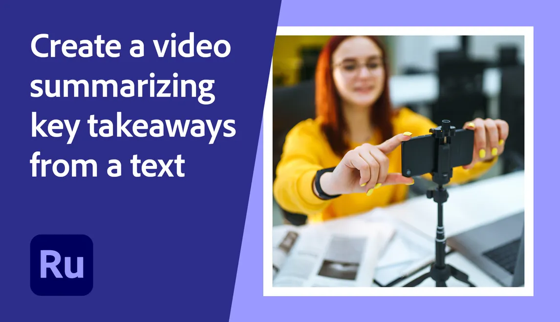 Create a video summarizing key takeaways from a text