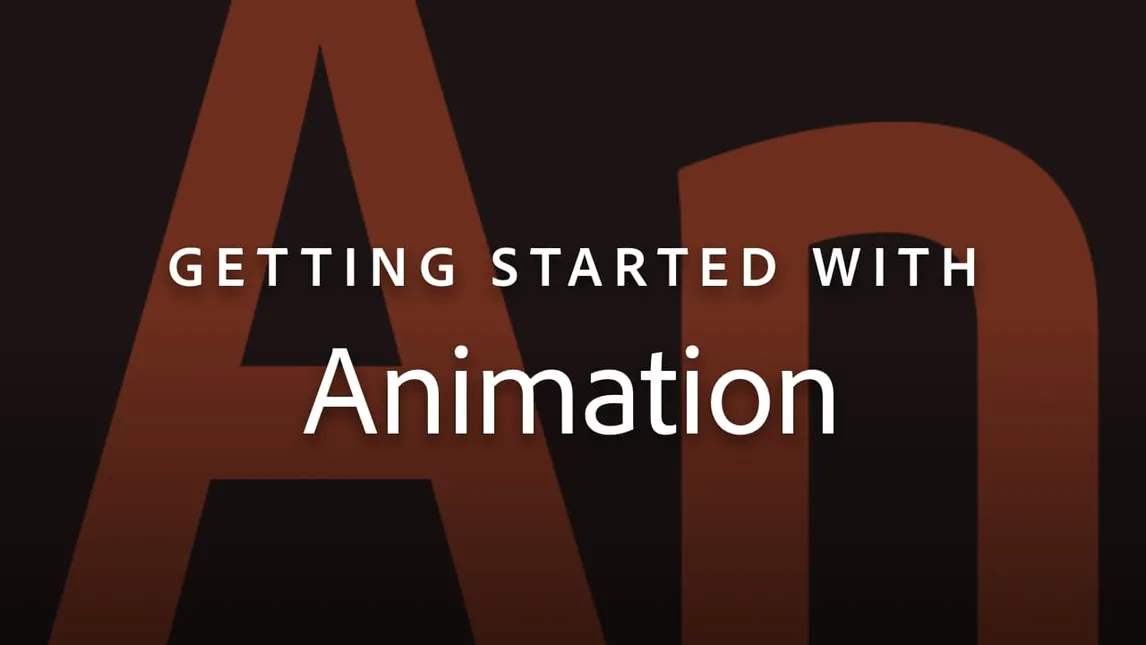 Getting started with animation | Adobe Education Exchange Getting started with animation | Adobe Education Exchange