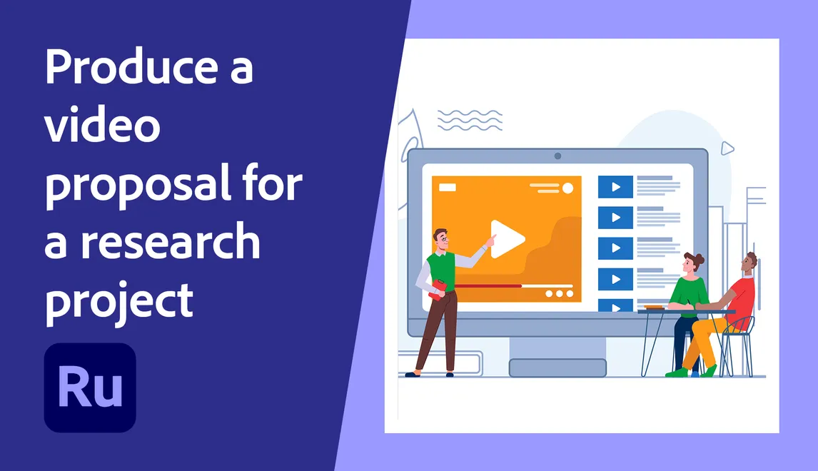 Produce a video proposal for a research project