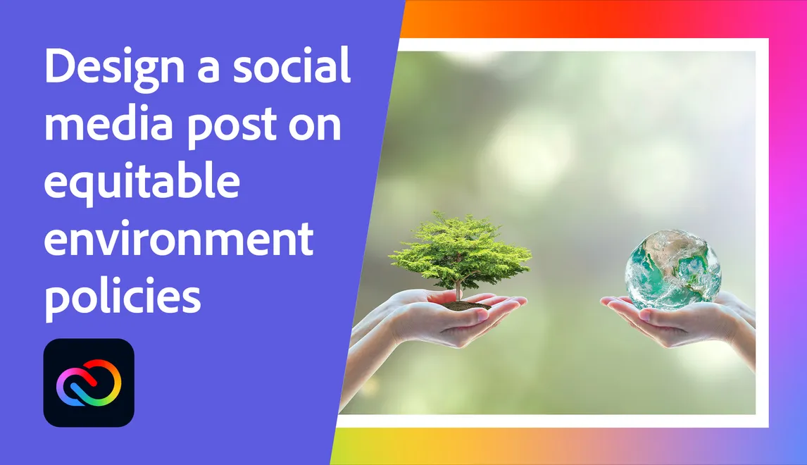 Design a social media post on equitable environment policies