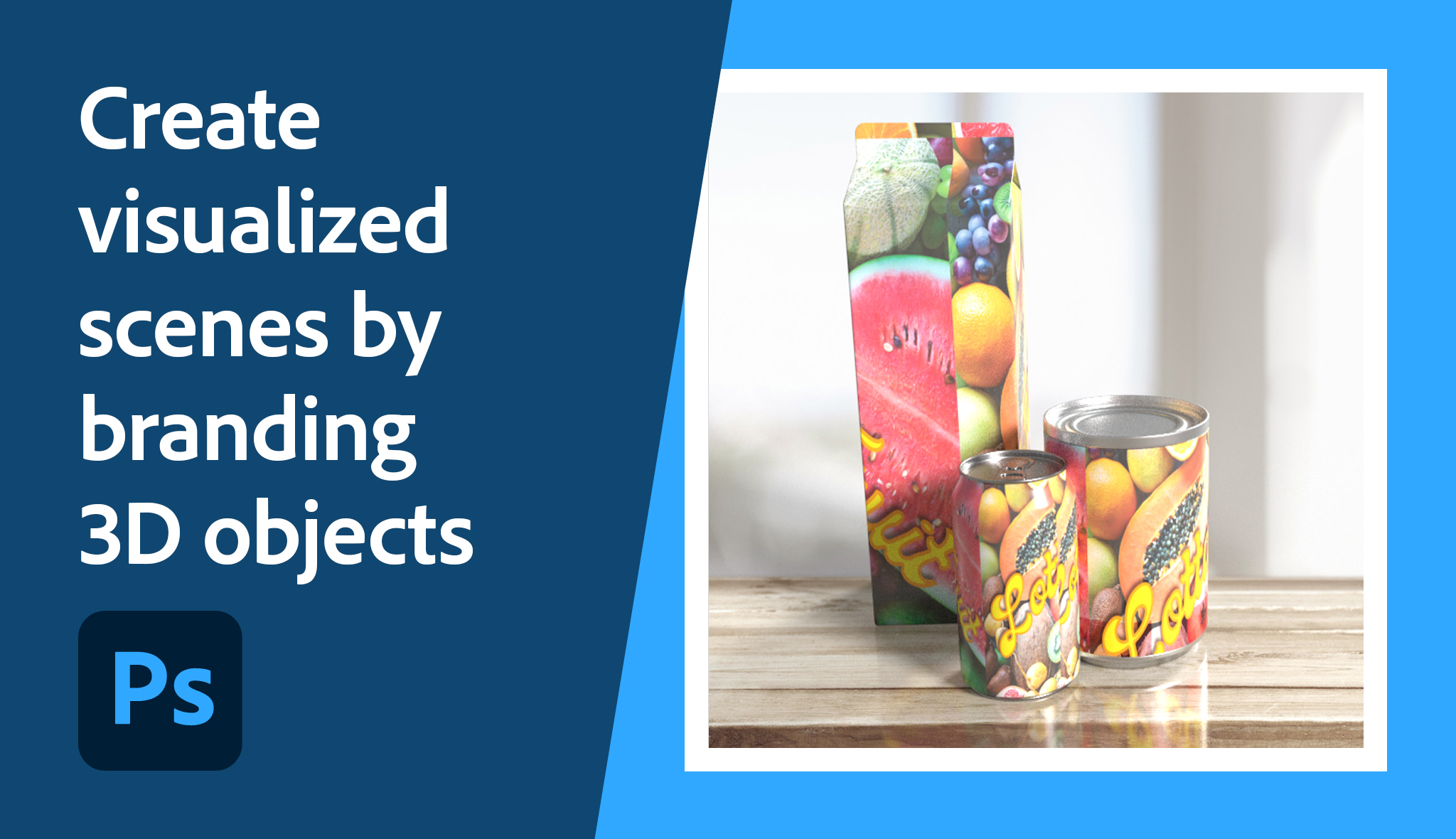 Visualize Objects Create visualized scenes by branding 3D objects | Adobe Education Exchange